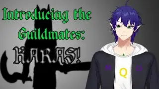 {Art} Introducing the Guildmates KARAS!