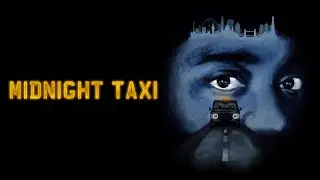 MIDNIGHT TAXI (2024) - Trailer