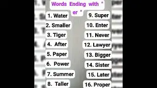 #  Words  Ending   with er  16   words    ending   with   er