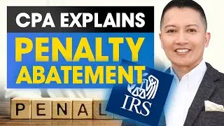 CPA Reveals How to Legally Remove IRS Penalties!
