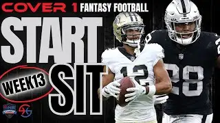 2022 Fantasy Football MUST START/SIT Week 13 NFL &ndash; RBs, WRs, QBs, TEs, ALL TEAMS, ALL POSITIONS!