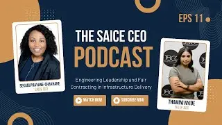 Engineering Leadership and Fair Contracting in Infrastructure Delivery | SAICE CEO Podcast