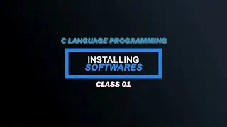 Installing Software C Language Programming Ep.01 Urdu/Hindi