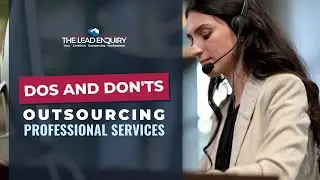 The Dos and Don'ts of Outsourcing Professional Services