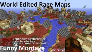 Overcast Network: World Edited Rage Maps (Funny Montage)