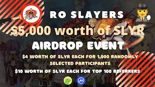 New airdrop: RO Slayers (SLYR) | Total Reward: $5,000 worth of SLYR