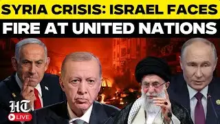 Syria Crisis Debate In UNSC | Iran, Turkey Corner Israel, Lash Out At Bid To &lsquo;Undermine Sovereignty&rsquo;
