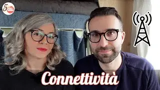 CONNESSIONE INTERNET 4G in CAMPER: COSA SERVE, NAVIGARE SICURI e le MIGLIORI TARIFFE (Episodio 93)