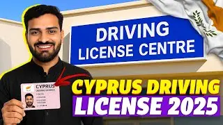 How to Get Driving License in Cyprus | Easy Step-by-Step Guide 2025