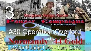 WDS Panzer Campaigns - Normandy 44 - Ep 3 Turn 6