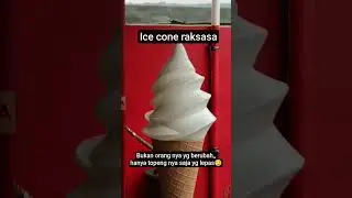 ice cone raksasa #gianticecream #eskrim #raksasa