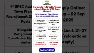 BPSC Assistant Town Planner Recruitment 2025 | 35 Posts