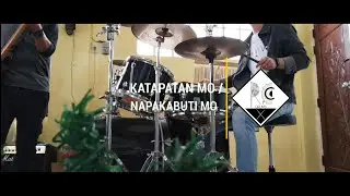 KATAPATAN MO / NAPAKABUTI MO (Drum Cover)