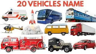 Vehicles Name for Kids | Learn Transport Vehicles for Toddlers and Preschool | Car, Bus, Truck