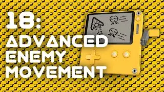 Advanced Enemy Movement - Playdate Tutorial 18