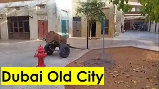 Dubai | Old city | Prachi & Santosh Channel