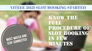 VITEEE 2021 Slot booking full procedure in hindi | VIT slot booking 2021