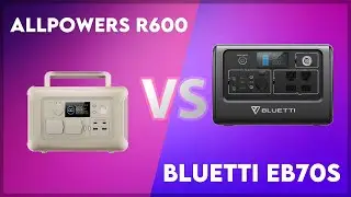Allpowers R600 vs Bluetti EB70S Technical Comparison