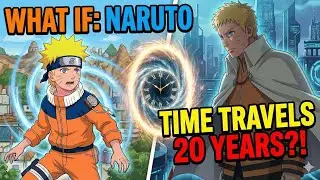 WHAT IF NARUTO 20 YEARS TIME TRAVELED PAST EPISODE- 33
