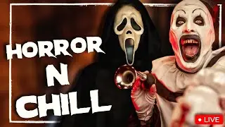 HORROR & CHILL | SCREAM 7 , TERRIFIER 4 ,UPCOMING HORROR MOVIES 2026 *LIVESTREAM*
