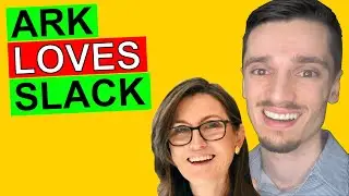 Ark Invest Stock Picks - Buy SLACK Stock? (Analysis & MY PLAN)