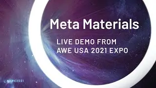 Meta Materials demo from AWE USA 2021 expo (interviewed by Cecilia Lascialfari)