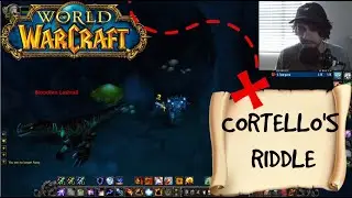 Solving Cortello's Riddle World of Warcraft