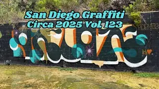 San Diego Graffiti Volume 123 Circa 2025 Camera Clan