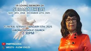 Funeral Service of Susana Thelis