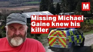 Garda&iacute; believe missing Kerry farmer Michael Gaine 'knew his killer'