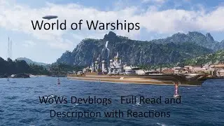 World of Warships - WoWs Devblog Reactions for New Ships and Close Testing for Update 14.1