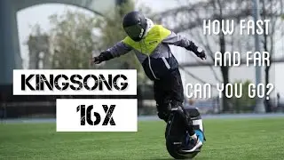 KINGSONG   16X    how far and fast can you go.?