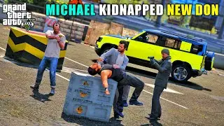 GTA 5 : MICHAEL KIDNAPPED NEW DON || BB GAMING