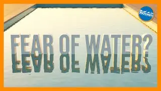 How to Overcome Fear of Water &ndash; Swim Confidently at Any Age (Kids & Adults)