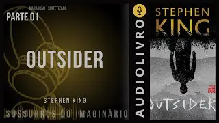 Outsider - Stephen King - Parte 01