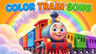 Color Train Song 🚂🌈 | Learn Colors for Kids | Nursery Rhymes Loop