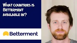 What countries is Betterment available in