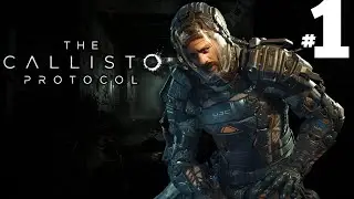 THE CALLISTO PROTOCOL / JOGANDO A PRIMVEIRA VEZ / SE AVENTURANDO NO TERROR ESPACIAL .