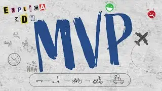 O que &eacute; MVP? | EXPLICA ADM #22