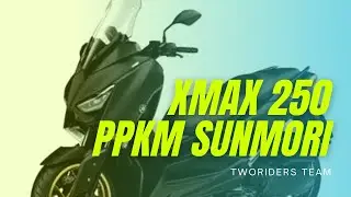SUNMORI PPKM XMAX 250 vs SPORT BIKE