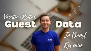How to Use Guest Data to Boost Vacation Rental Revenue & Occupancy