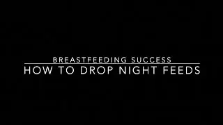 How to Drop Night Feeds