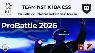 IBA Probattle 2026 Team NST X IBA CSS Session