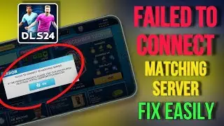 'Failed to Connect Matching Server' Issue in DLS 2024&rdquo; || Tech Wash