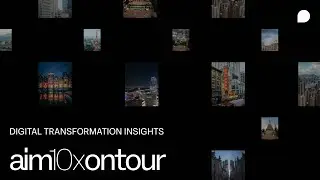 aim10x On Tour 2024 | Digital Transformation Insights