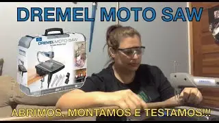 Dremel Moto Saw - Manual, Montagem e Testes