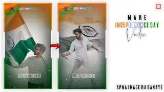 How To Make Trending 15 August Independence Day WhatsApp Status Video Editing In Kinemaster Tutorial