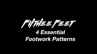 4 Footwork Patterns Every Bboy and Bgirl Should Know