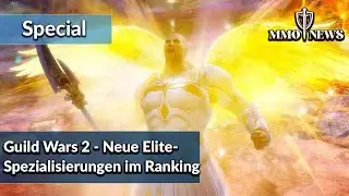 Guild Wars 2 zeigt seine neuen Spezialisierungen f&uuml;r jede Klasse &ndash; Drei von ihnen sind richtig gut