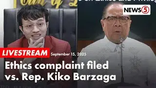 LIVE | House Ethics Committee presscon tackles complaint vs. Rep. Kiko Barzaga (September 15, 2025)